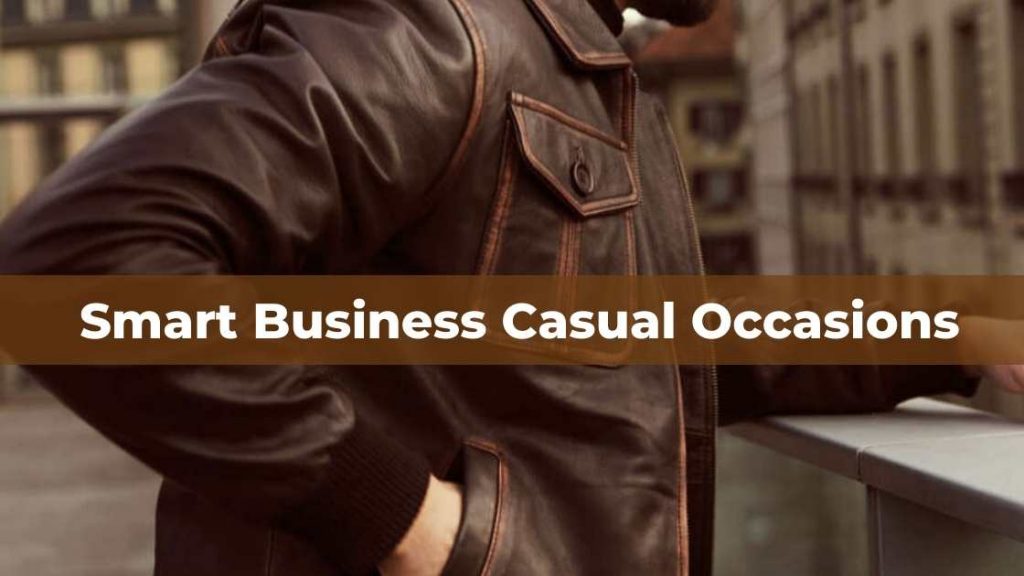 Smart Business Casual Occasions