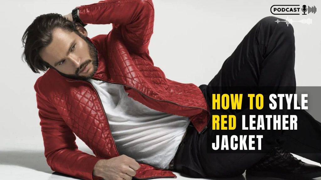 How to Style a Red Leather Jacket