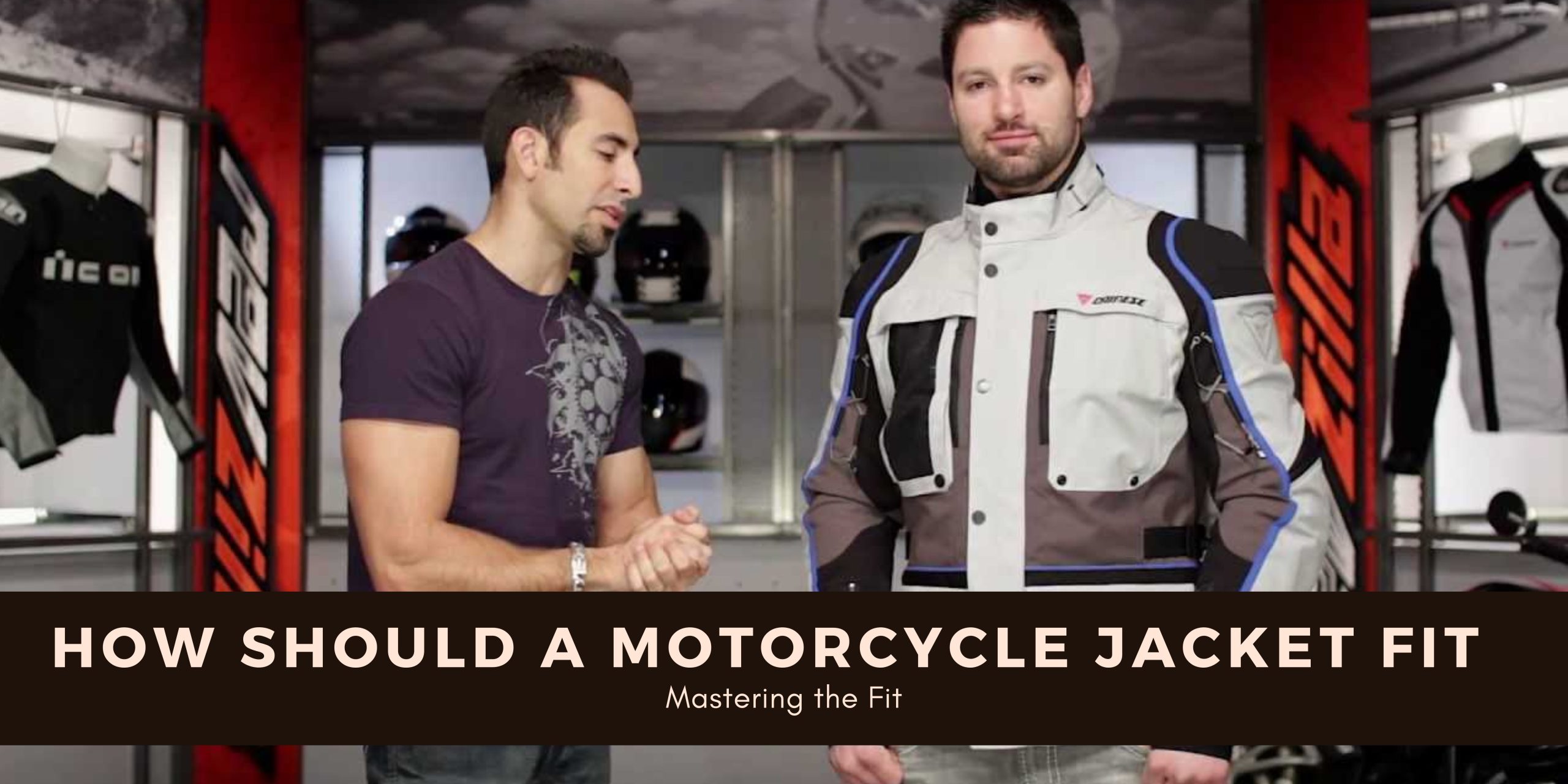How Should a Motorcycle Jacket Fit
